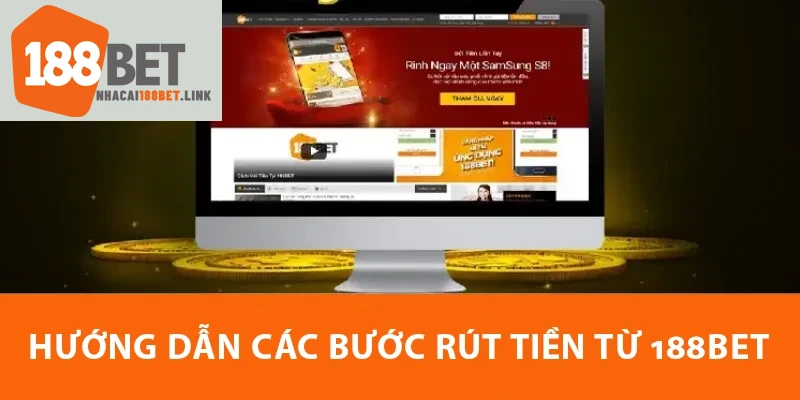 Hướng dẫn các phương thức rút tiền 188BET link